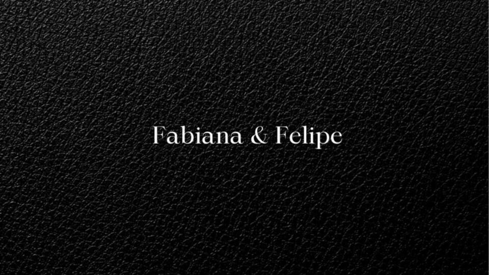 Fabiana & Felipe